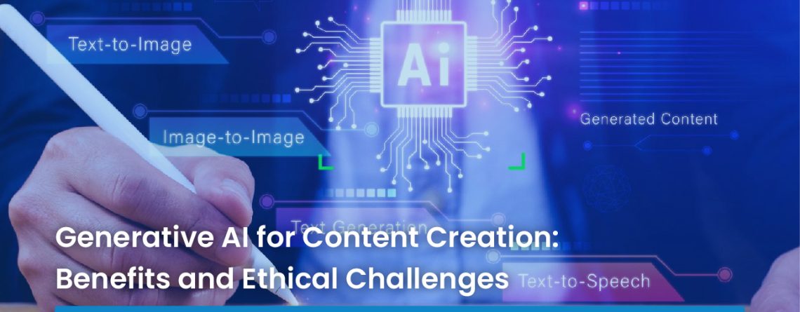 How Generative AI Transforming Content Creation