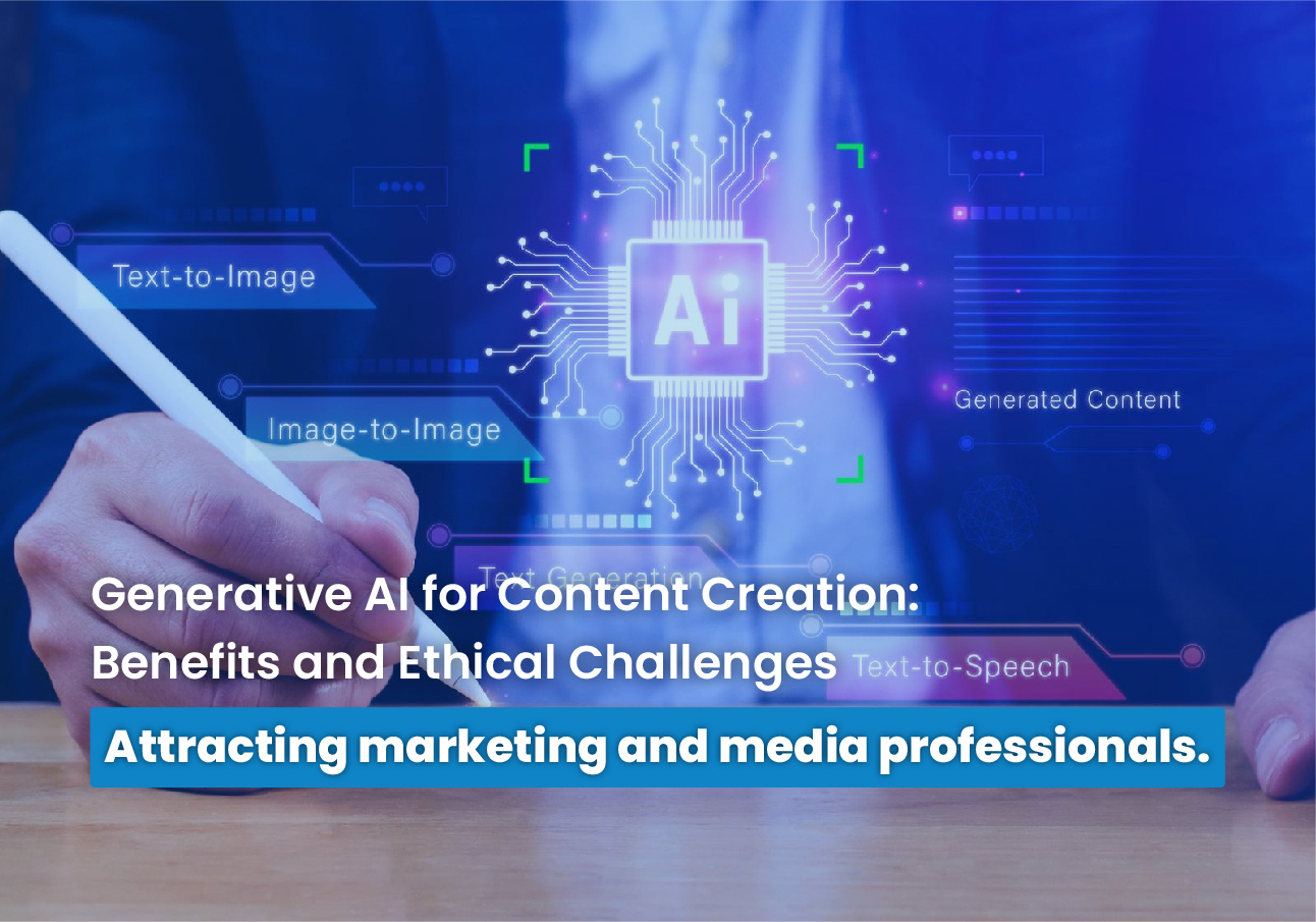 How Generative AI Transforming Content Creation